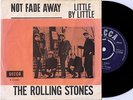 Rolling Stones Not Fade Away  Decca F11845 UK export Danish 7