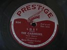 THE CABINEERS Lost/Each Time PRESTIGE 904 Rare Vocal Group Doo Wop 78 V+