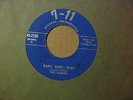 The Flames, Keep On Smiling/Baby,Baby,Baby on 7-11 label # 2106, very nice.