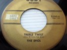EPICS Treble Twist / the Crawl ROCKIN R&B Rocker 45 with INST. flip E1277 HEAR