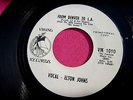 ELTON JOHNS (John) - From Denver to L.A. -super clean Promo 45 rpm - Viking 1010