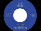 CHICAGO SOUL-MAGNETICS-J-V-2501-OH LOVE/WASTING TIME