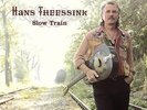 Hans Theessink - Slow Train