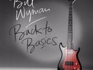 Bill Wyman - Back To Basics Coloured LP