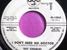 * RAY CHARLES I Don’t Need No Doctor RARE NORTHERN SOUL POPCORN abc WLP 45 HEAR