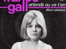 FRANCE GALL 45 ATTENDS OU VA T EN+PS HOLLAND RARE