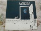 Rudy Romero - To The World - PURE WHITE VINYL - Gatefold - Tumbleweed TWS 108