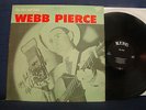 WEBB PIERCE - The One And Only... - 1959 - King Label - Mono
