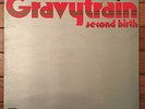 GRAVYTRAIN prog LP “Second Birth” DAWN ’73 orig UK Gravy train RARE   NICE