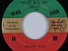 Reggae 45 BOB MARLEY & THE WAILING WAILERS Mellow Mood WAIL SOUL HEAR