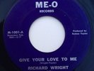 Richard Wright, You Mean So Much To Me.  Northern Soul / Deep Soul 45