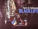 BLACK LIPS - Let It Bloom - Vinyl (LP)