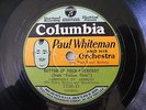 PAUL WHITEMAN Columbia 1736-D JAZZ 78 BUTTON UP YOUR OVERCOAT / MY LUCKY STAR