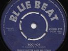 PRINCE BUSTER  AND ALL STARS  TOO HOT  UK ORIG  TOTAL KILLER RUDEBOY ROCKSTEADY