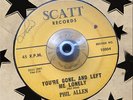 Phil Allen - You're Gone and Left Me Lonely KILLER R&B UNKNOWN GOSPEL SOUL Hear