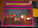 NOVOS BAIANOS - 1975 , PORTUGAL LP FUNK SOUL GROOVE BOSSA NOVA BRAZIL