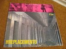 The Replacements/ Tim/ Sire/ 1985/ Original Canadian Pressing