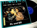 Pic And Bill The Soul Of A Man LP 1969 Spain Belter ?Rare Northern Soul Blues