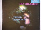 BO RHAMBO: Tender Moments LP Blues & R&B