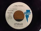 CHARLENE & THE SOUL SERENADERS*LOVE CHANGES*RARE 70's SOUL 45 VOLT