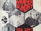Monster Swiss 45: Mother Sunday