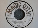NORTHERN SOUL 45 Thelma Lindsey Prepared To Love You Magic City 006 Promo M-