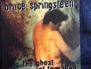 Bruce Springsteen - The Ghost Of Tom Joad