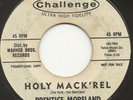 R&B ROCKER 45 Prentice Moreland - Holy Mack'Rel b/w Teacher Drives Me Crazy HEAR