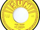 Roy Orbison:  Ooby Dooby / Go, Go, Go (listen)