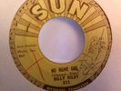 Billy (lee) Riley no Name Girl Sun 313 Autographed  rockabilly 7