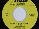 70s Soul/Funk 45 TRAFFIC JAM I Can't Get Over You TOEHOLT HEAR