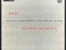 Philips 835198-200AY - Bach - The Unaccompanied Violin Sonatas - Arthur GRUMIAUX