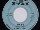 Northern Soul 45 WENDY RENE Bar-B-Q STAX HEAR