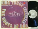 KING TUBBY - Presents the Roots of Dub - CLOCKTOWER CT-0084 NM-