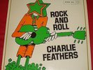 ROCKABILLY - CHARLIE FEATHERS - ROCK AND ROLL - VERY RARE LP