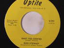 RUDI STEWART: Baby You Goofed / A Strong Man's Tears Fall Dry 45 (sm label stai
