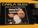 CARLA BLEY LP MORTELLE RANDONEE ORIG 1983 EX+ TOP JAZZ SOUNDTRACK