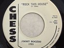 CHESS 1721 Jimmy Rogers orig Blues Rocker DJ Promo 45 Near Mint Rock this House