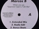 Marcos B-When You Go / Rich Man Poor Man 12