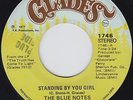 BLUE NOTES standing by you girl 45 uptempo MODERN SOUL funk NORTHERN SOUL hear ?