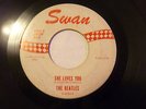 THE BEATLES SHE LOVES YOU / I'LL GET YOU 45 SWAN RECORDS LENNON MCCARTNEY