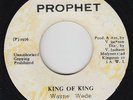 Roots Reggae 45 - Wayne Wade - King Of King - Prophet - mp3