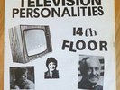 TV PERSONALITIES first 7” MINT only 900 made '14 Floor' 1978 DIY Mod Punk TIMES