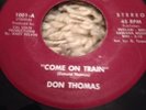 Don Thomas Come On Train NUVJ