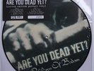 Children Of Bodom Are You Dead Yet? Ltd Picture Disc LP Unnumbered
