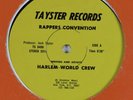 HARLEM WORLD CREW Rappers Convention TAYSTER 12