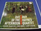ROY HAYNES // OUT OF THE AFTERNOON. ORIG. MONO OZ LP