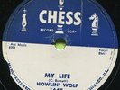 HOWLIN' WOLF (Going Back Home / My Life)  R&B - SOUL  78 RPM  RECORD