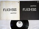 FLIED EGG GOOD BYE VERTIGO FX-8606 Japanese Pressing Vinyl LP