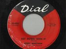 Northern Soul - Bobby Marchan - Get Down With It - Dial **LISTEN**